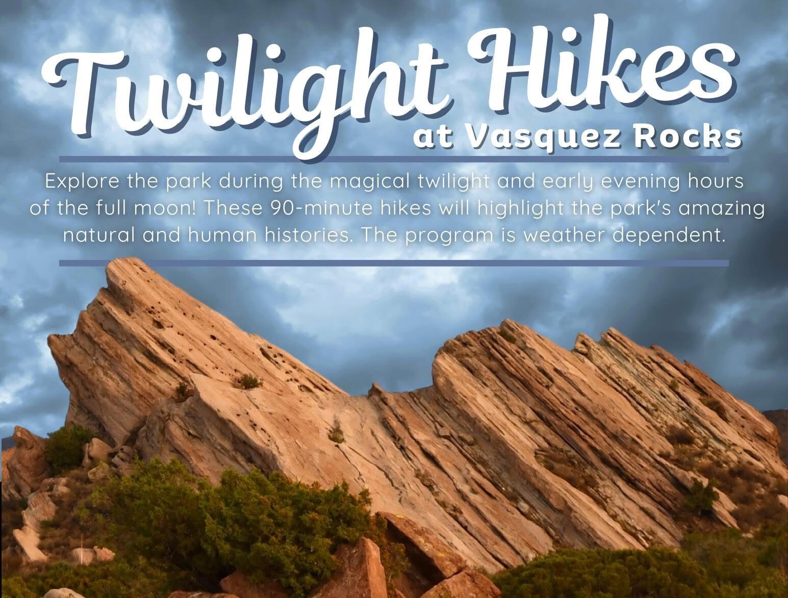 Twilight Hikes